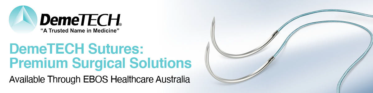 EHC AU DemeTech Sutures Digital Assets_Dec 2024 Landing.png